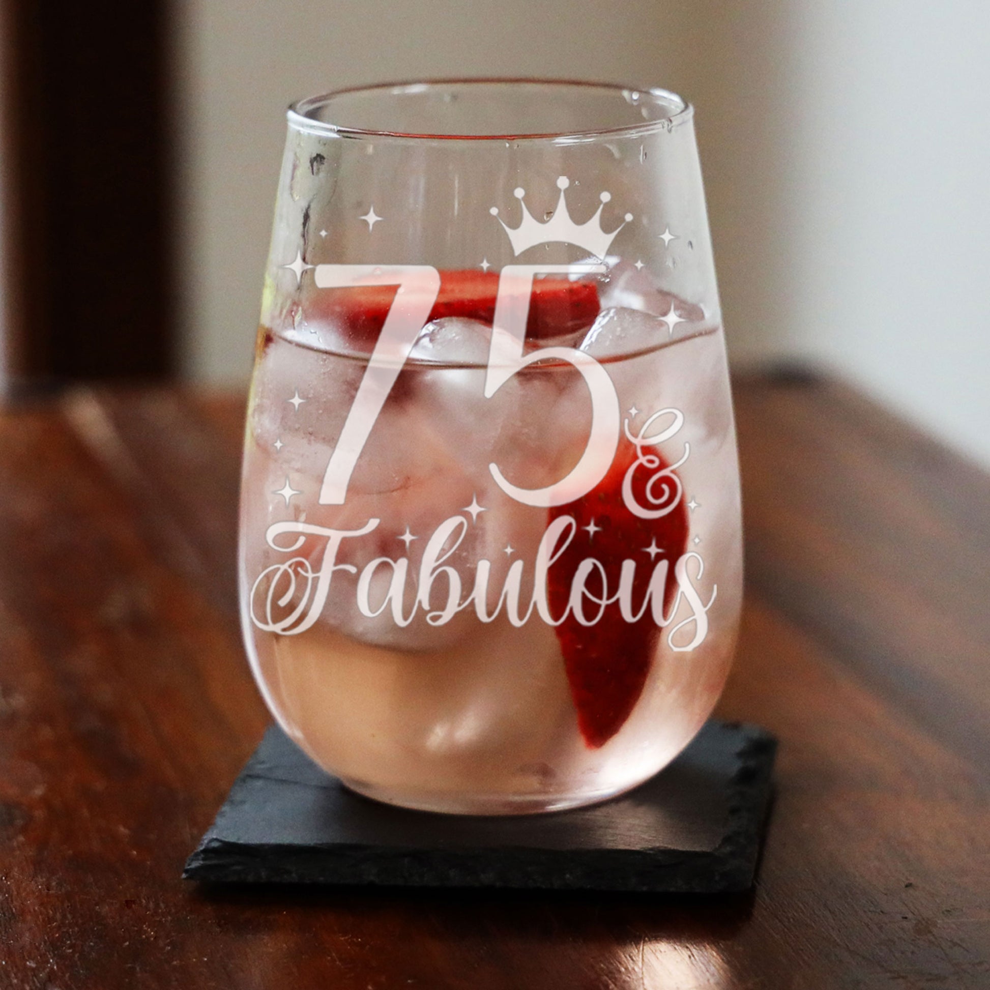 75 & Fabulous Engraved Stemless Gin Glass and/or Coaster Set  - Always Looking Good -   