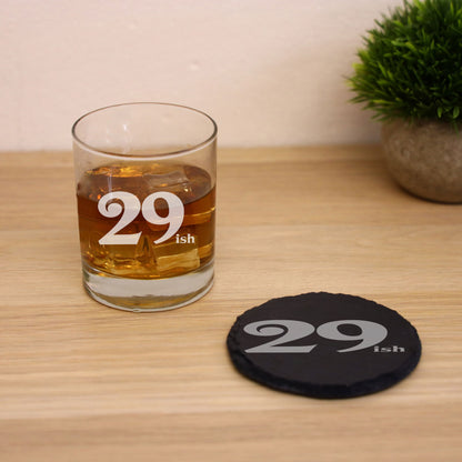 Milestone Birthday Gifts - “ish” Engraved Whisky Glass and/or Coaster Set
 - Always Looking Good -   