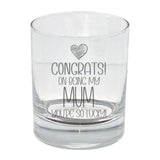 Congrats on Being my Mum Birthday Engraved Whisky Tumbler