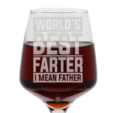 "World's Best Farter I Mean Father" Engraved Wine Glass Gift for Dad
