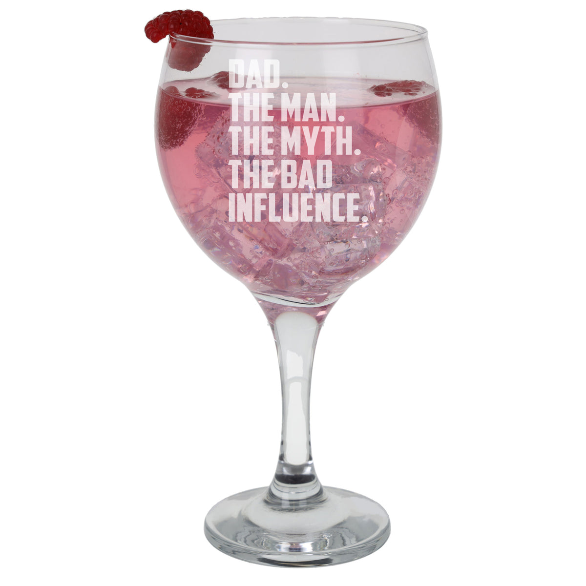 Dad The Man The Myth The Bad Influence Engraved Stemmed Gin Glass Birthday Gift