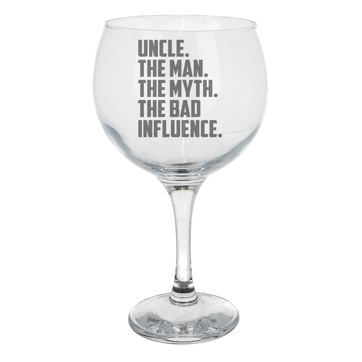 Uncle The Man The Myth The Bad Influence Stemmed Gin Glass Birthday Gift