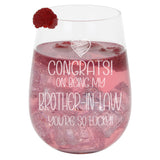 Congrats on Being my Brother-in-Law Stemless Gin Glass Birthday Gift