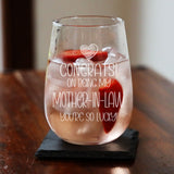 Congrats on Being my Mother-in-Law Engraved Stemless Gin Glass Birthday Gift