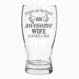 This is What An Awesome Wife Looks Like Engraved Pint Glass, Funny Birthday Beer Glass Gift