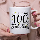 100 and Fabulous 100th Birthday Coffee Mug for Tea or Coffee
