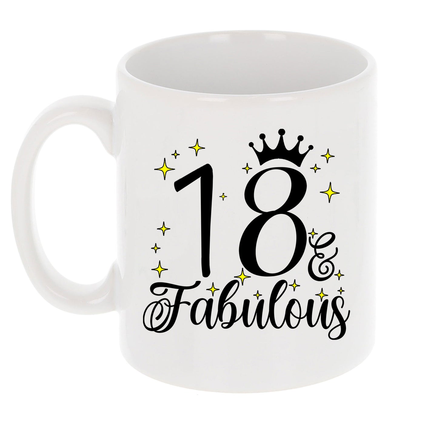 18 and Fabulous 18th Birthday Coffee Mug for Tea or Coffee