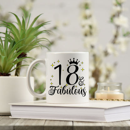 18 and Fabulous 18th Birthday Coffee Mug for Tea or Coffee