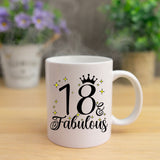 18 and Fabulous 18th Birthday Coffee Mug for Tea or Coffee