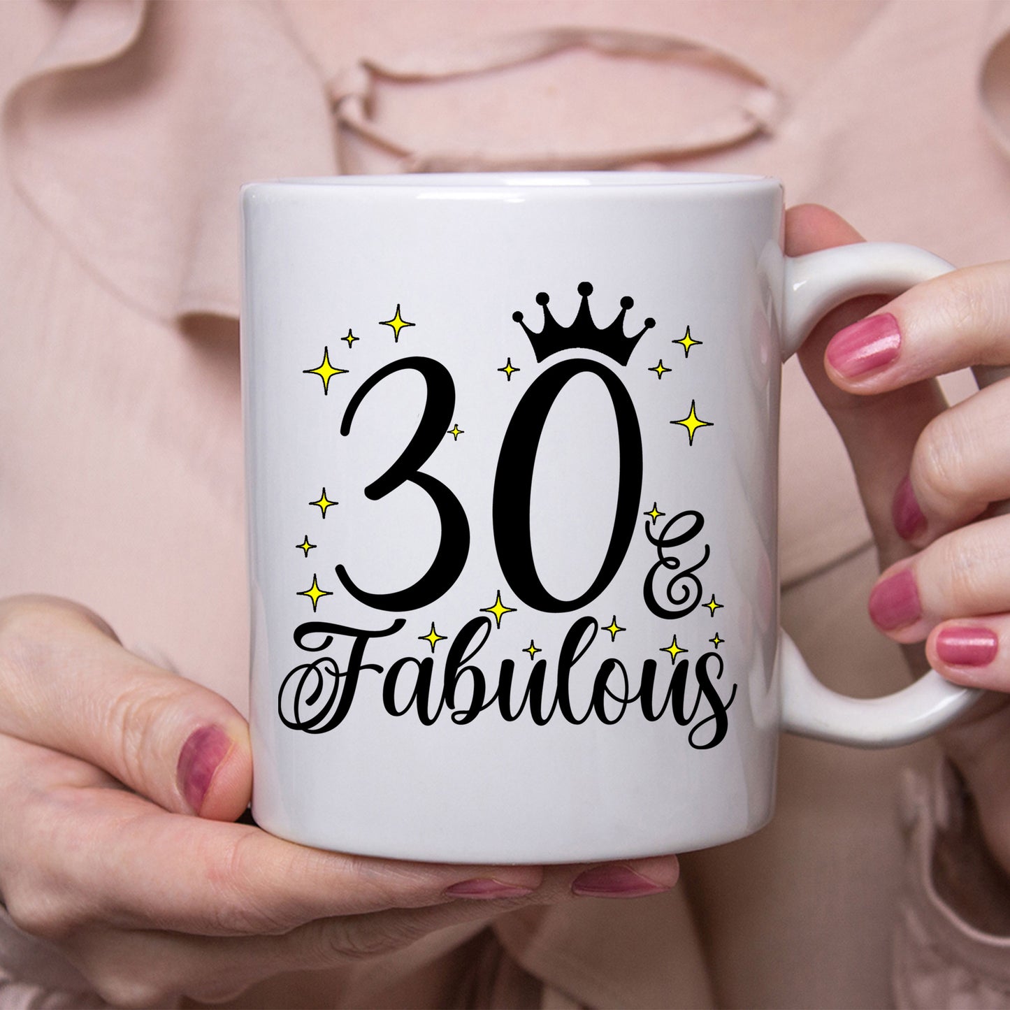 30 and Fabulous 30th Birthday Coffee Mug for Tea or Coffee