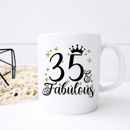 35 and Fabulous 35th Birthday Coffee Mug for Tea or Coffee