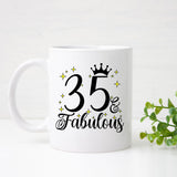 35 and Fabulous 35th Birthday Coffee Mug for Tea or Coffee