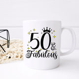 50 and Fabulous 50th Birthday Coffee Mug for Tea or Coffee