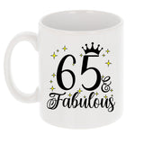 65 and Fabulous 65th Birthday Coffee Mug for Tea or Coffee