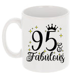 95 and Fabulous 95th Birthday Coffee Mug for Tea or Coffee