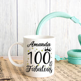 100 and Fabulous 100th Birthday Coffee Mug for Tea or Coffee