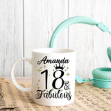 18 and Fabulous 18th Birthday Coffee Mug for Tea or Coffee