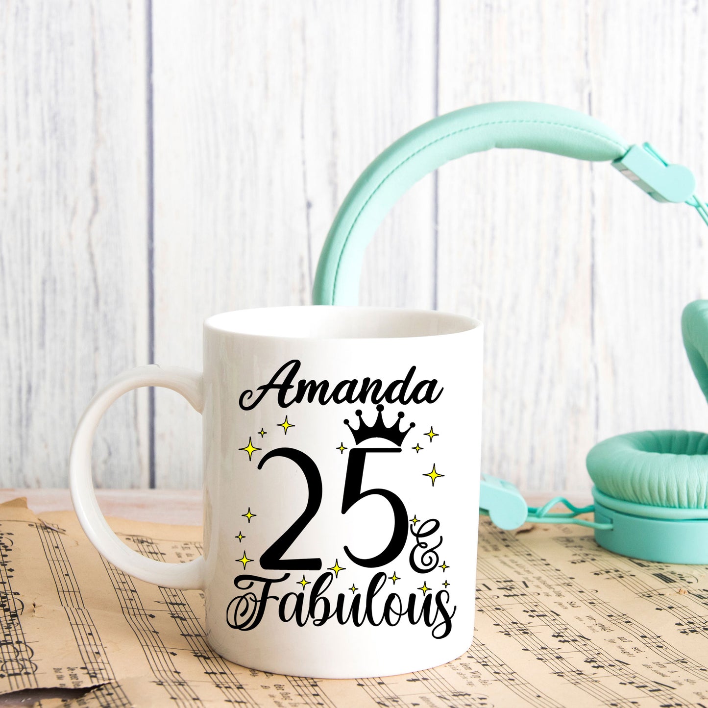 25 and Fabulous 25th Birthday Coffee Mug for Tea or Coffee