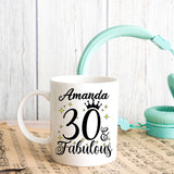 30 and Fabulous 30th Birthday Coffee Mug for Tea or Coffee