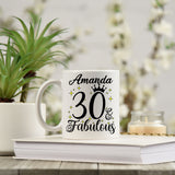 30 and Fabulous 30th Birthday Coffee Mug for Tea or Coffee