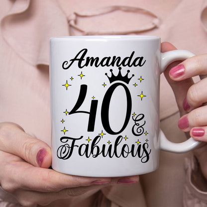 40 and Fabulous 40th Birthday Coffee Mug for Tea or Coffee