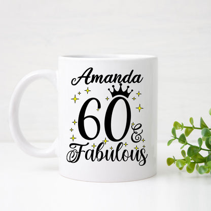 60 and Fabulous 60th Birthday Coffee Mug for Tea or Coffee