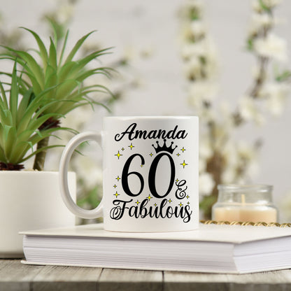 60 and Fabulous 60th Birthday Coffee Mug for Tea or Coffee