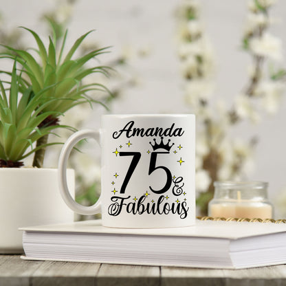 75 and Fabulous 75th Birthday Coffee Mug for Tea or Coffee