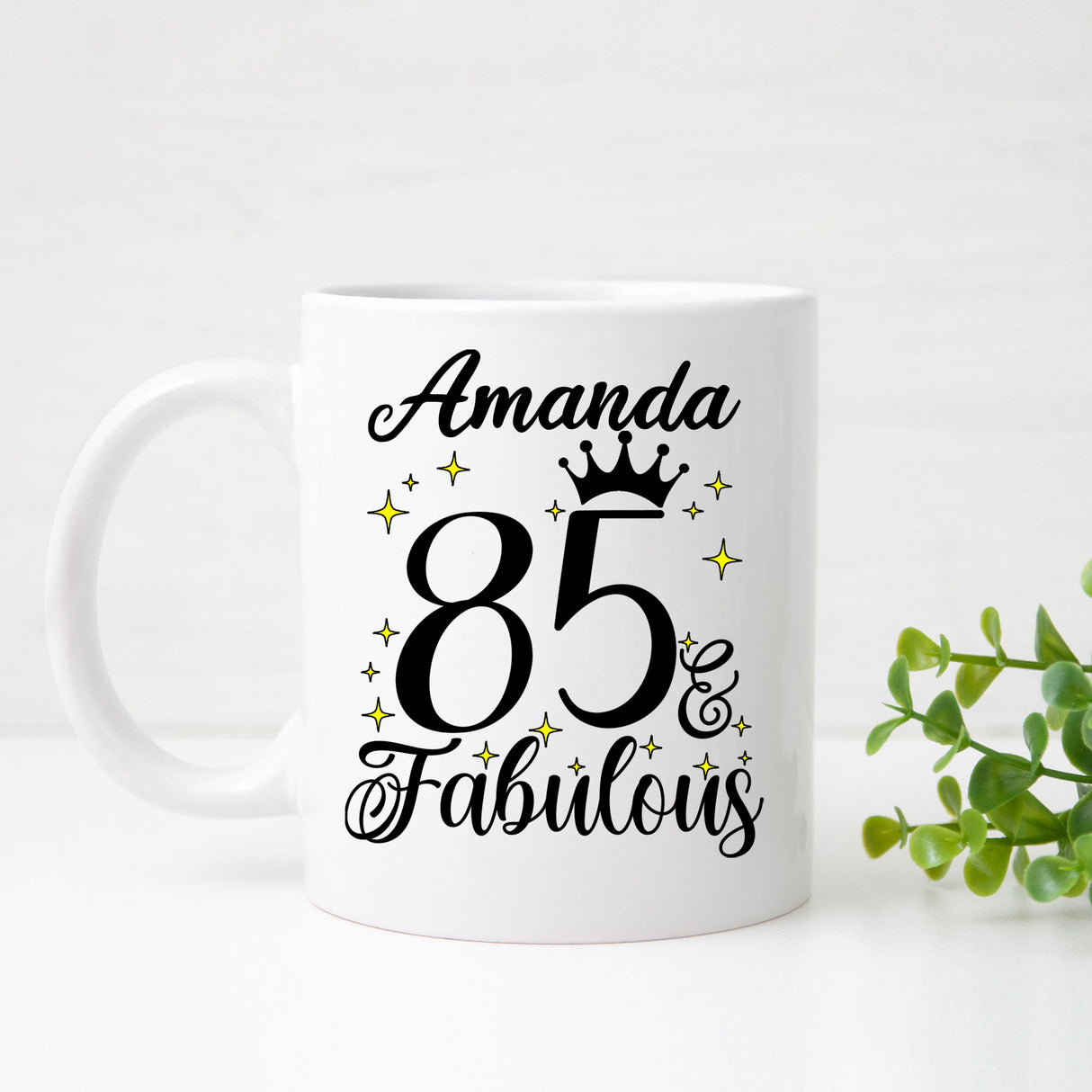 85 and Fabulous 85th Birthday Coffee Mug for Tea or Coffee