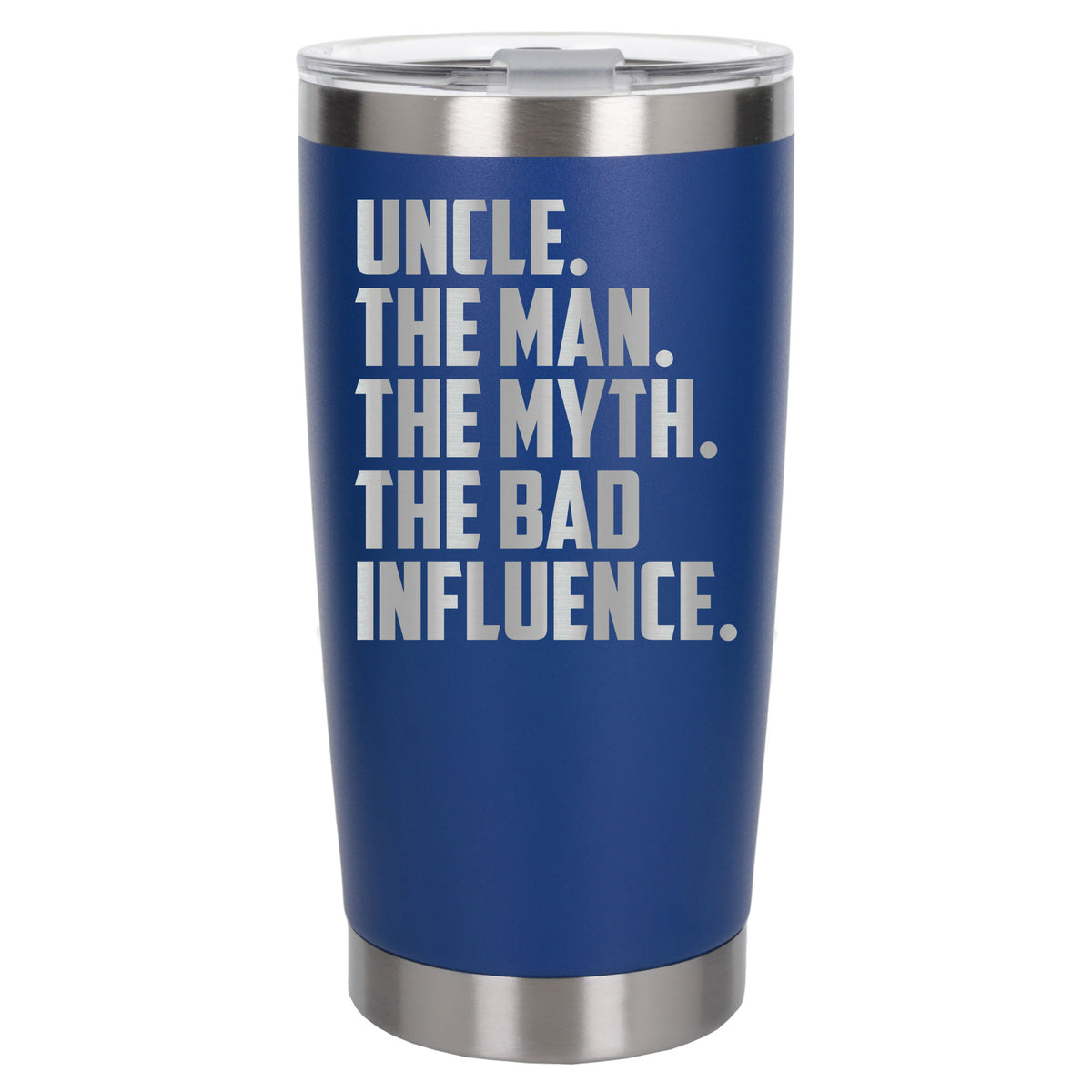 Uncle The Man The Myth The Bad Influence Engraved Travel Mug Birthday Gift