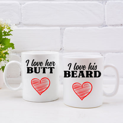 I Love His Beard / Her Butt Mug and/or Coaster Gift  - Always Looking Good -   