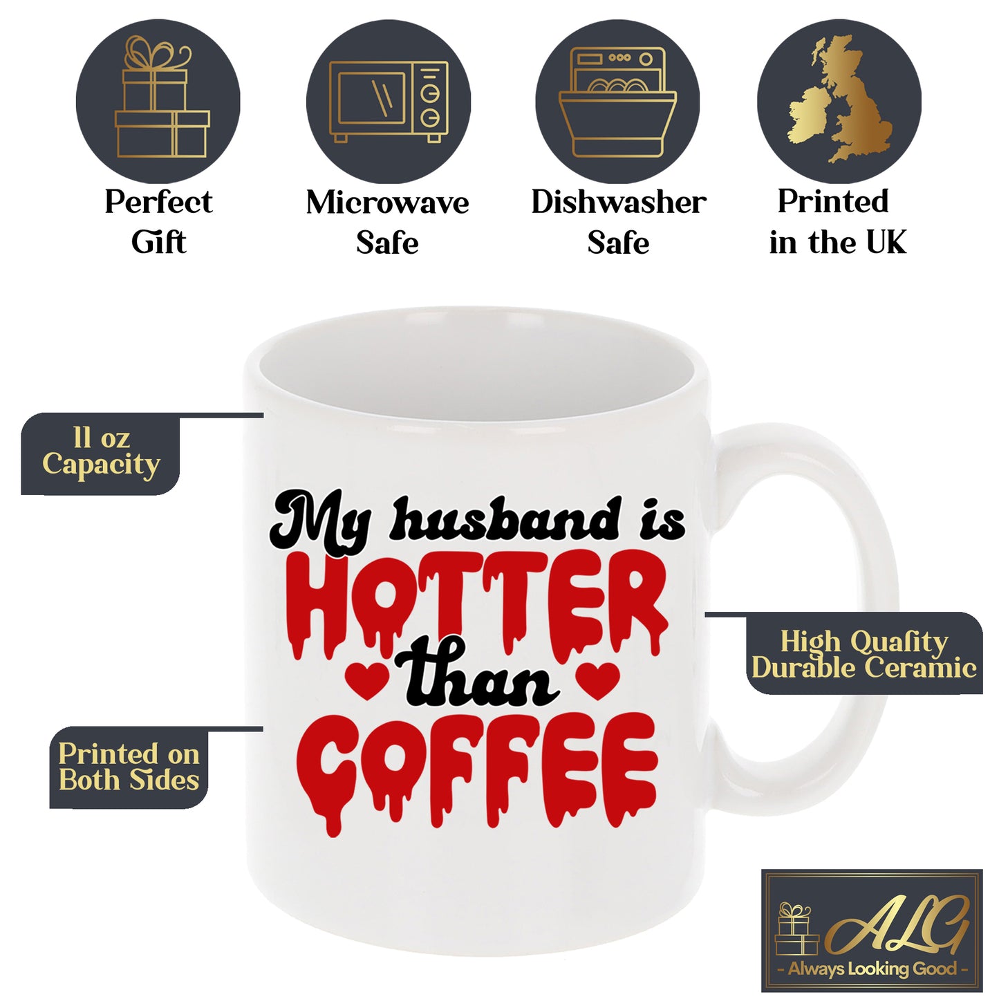 My Husband Is Hotter Than Coffee Mug and/or Coaster Gift  - Always Looking Good -   