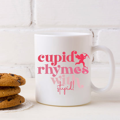 Cupid Rhymes With Stupid Mug and/or Coaster Set  - Always Looking Good -   