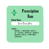 Personalised Rum Glass with  Engraved Prescription - Always Looking Good -   
