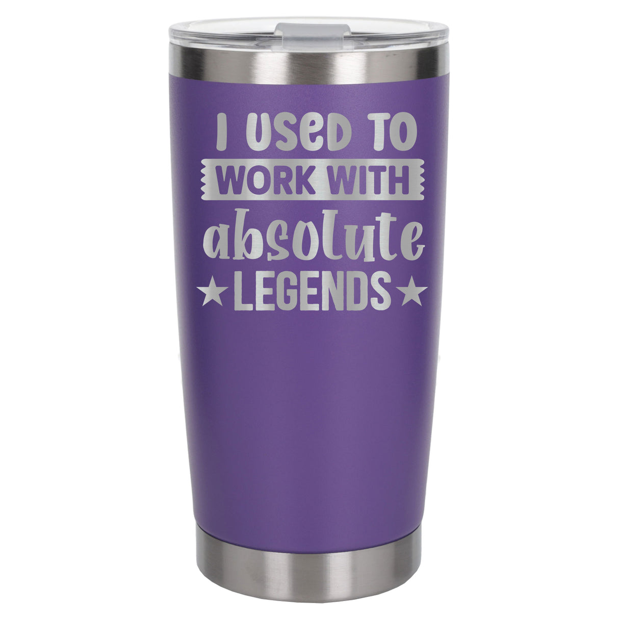 I Used to Work with Absolute Legends Engraved Stainless Steel Thermal Cup 500ml