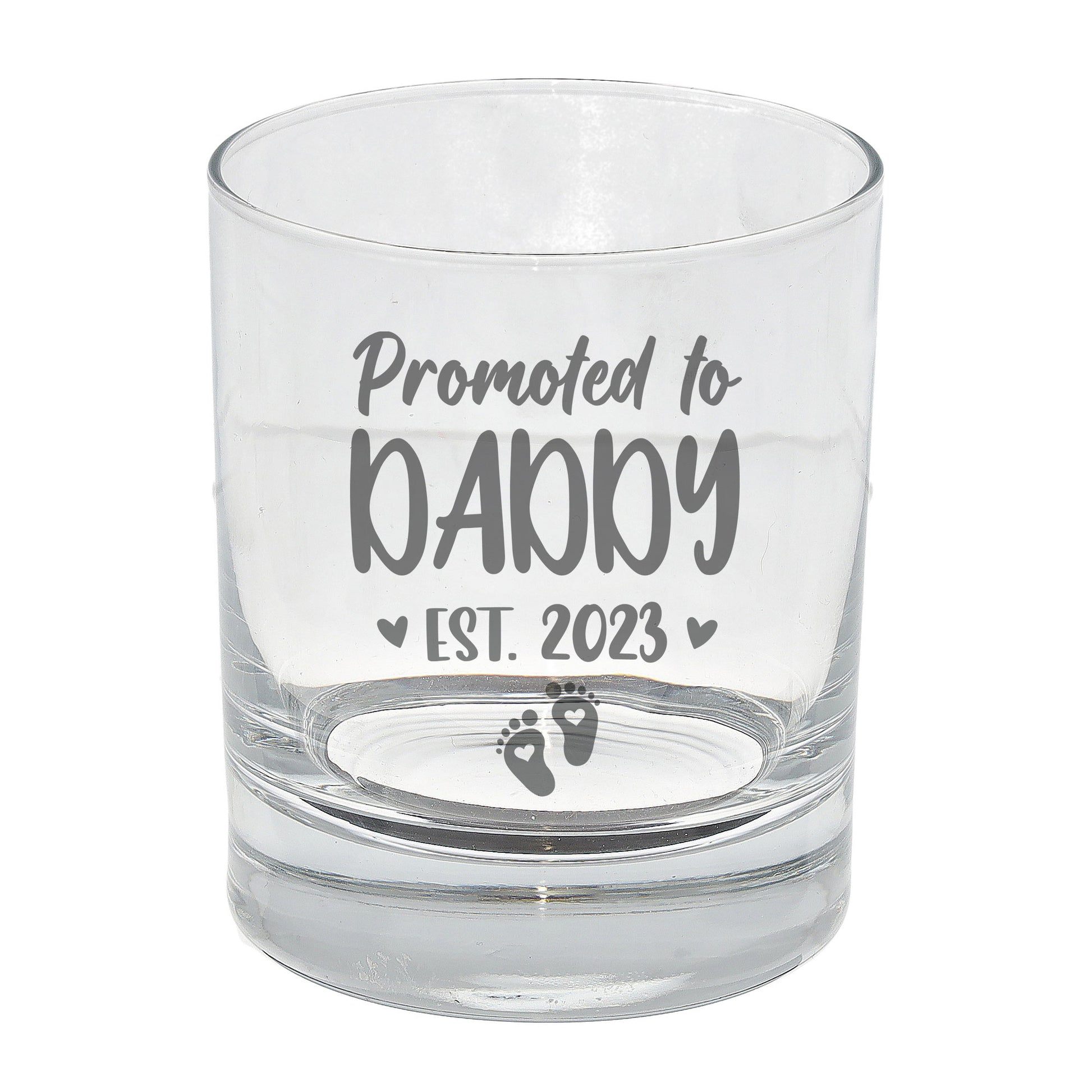 Promoted To Daddy Engraved Whisky Glass  - Always Looking Good -   