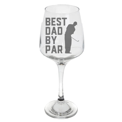dad golf gifts - Best Dad By Par Engraved Wine Glass and/or Coaster Set  - Always Looking Good -    Wine Glass Only  