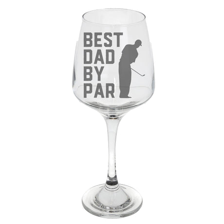 dad golf gifts - Best Dad By Par Engraved Wine Glass and/or Coaster Set  - Always Looking Good -    Wine Glass Only  