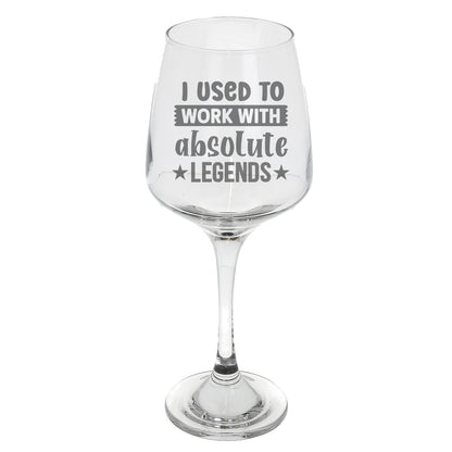 I Used To Work With Absolute Legends Engraved Wine Glass & Coaster -Leaving Gift