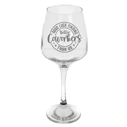 Engraved Wine Glass for Coworkers – Funny New Job Gift for Colleagues