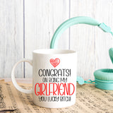 Congrats On Being My Girlfriend Mug and/or Coaster Gift  - Always Looking Good -   