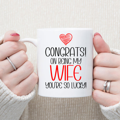 Funny Husband/Wife Mug and/or Coaster Gift “Congrats On Being My Husband/Wife”