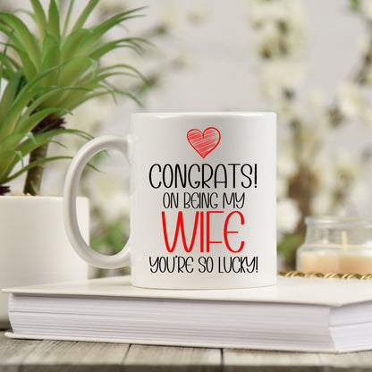 Funny Husband/Wife Mug and/or Coaster Gift “Congrats On Being My Husband/Wife”