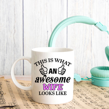 Funny Awesome person Mug “This Is What An Awesome 'YOUR CHOICE' Looks Like”