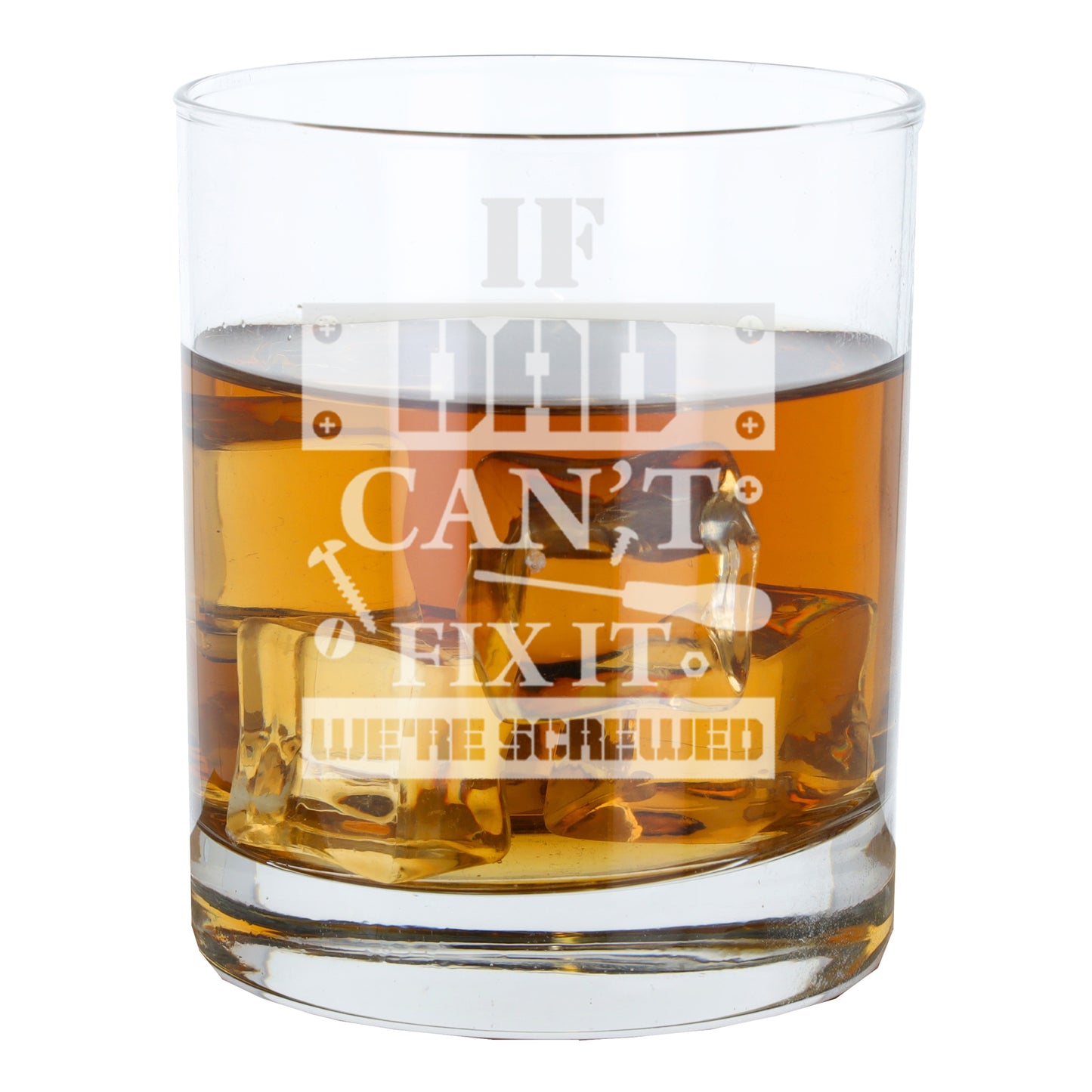 Engraved "If Dad Can't Fix It We're Screwed " Novelty Whisky Glass and/or Coaster Set  - Always Looking Good -   