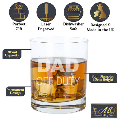 Engraved "Dad Off Duty" Novelty Whisky Glass and/or Coaster Set  - Always Looking Good -   
