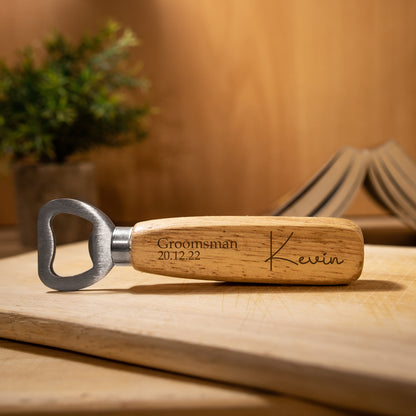 Personalised Engraved Wooden Handle Bottle Opener For Best Man, Groomsman, Father, Usher  - Always Looking Good -   