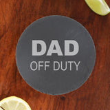 Engraved "Mum and Dad Off Duty" Novelty Matching Wine Glass and/or Coaster Set  - Always Looking Good -   