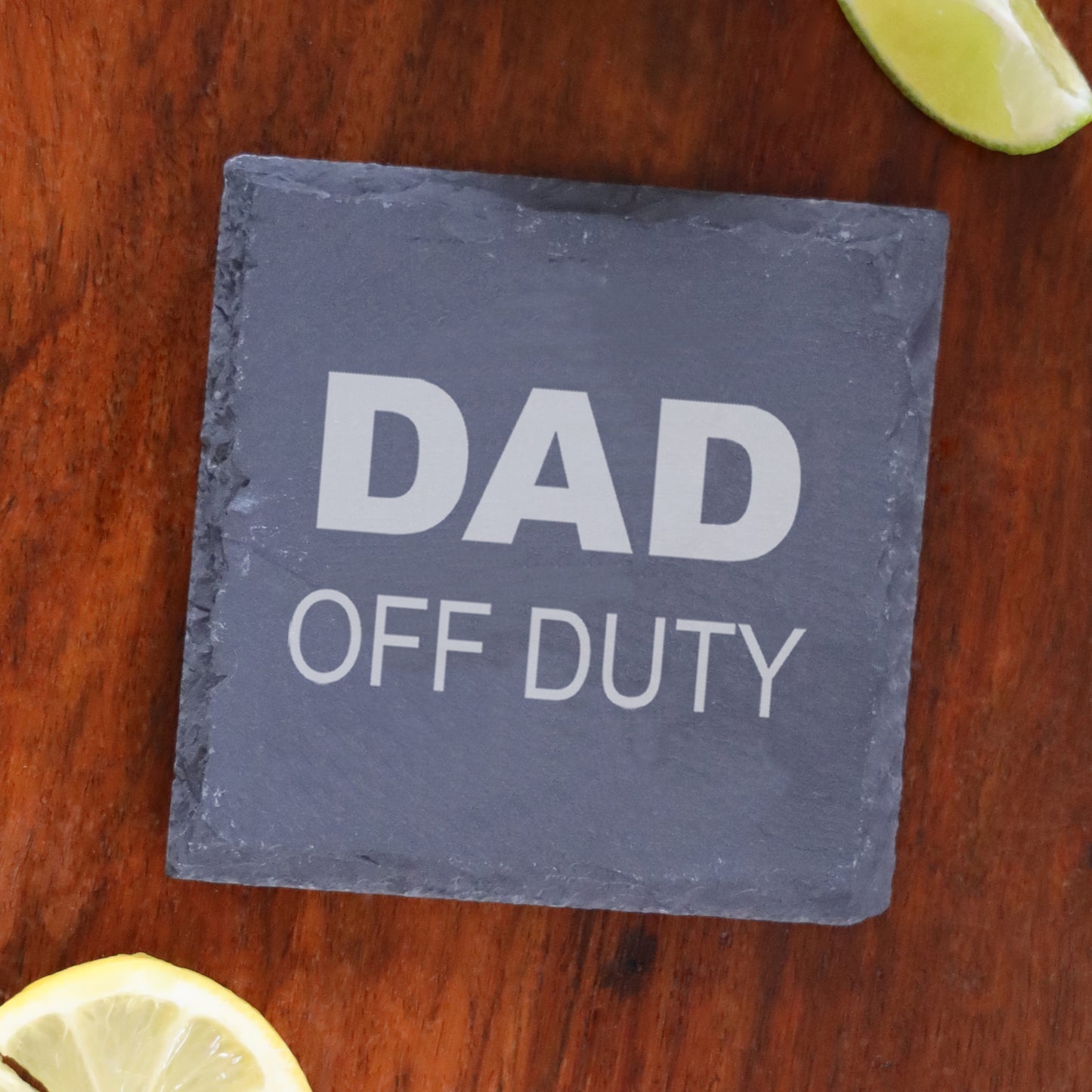 Engraved "Dad Off Duty" Novelty Whisky Glass and/or Coaster Set  - Always Looking Good -   