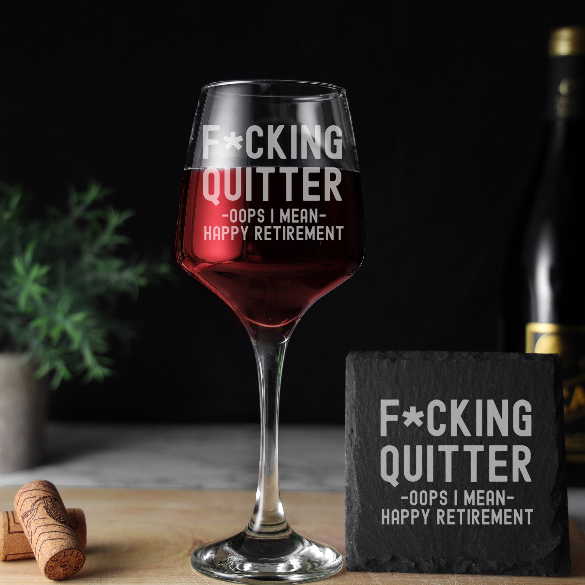 Engraved Funny "F*cking Quitter, Oops I mean Happy Retirement" Wine Glass and/or Coaster Novelty Gift  - Always Looking Good - Glass & Square Coaster  